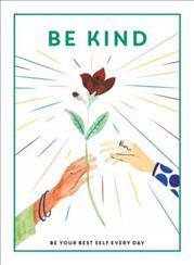 Be Kind