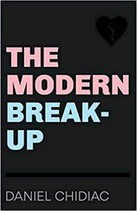 The Modern Break-Up